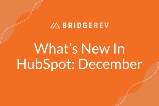 What's New In HubSpot - December
